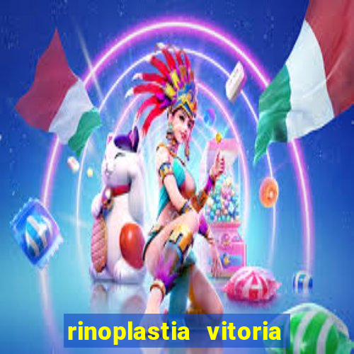 rinoplastia vitoria da conquista